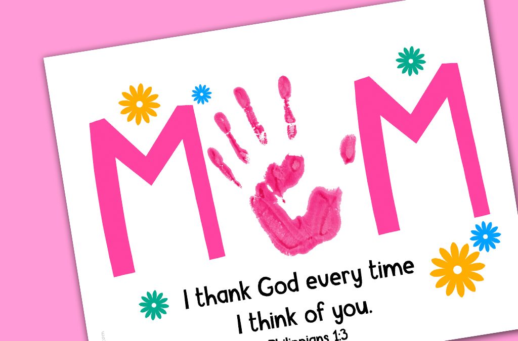 ‘Mom I Thank God’ Mothers Day Handprint Printable